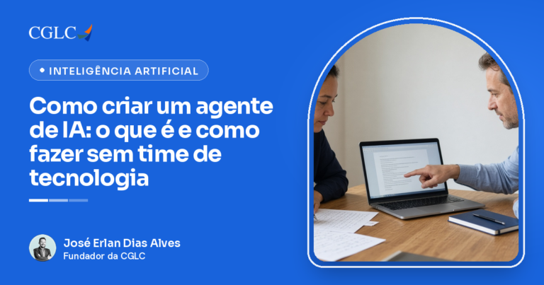 Capa em azul com a marca CGLC e o título Como criar um agente de IA. Um homem aponta para o texto na tela de um notebook enquanto uma mulher, ao lado, acompanha o que está na tela.